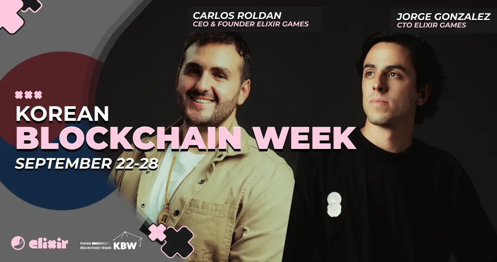ELIXIR GAMES — Korean Blockchain Week Event & Networking